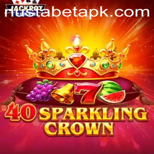Exploring the Exciting World of 40SparklingCrown and Unlocking Nustabet Login