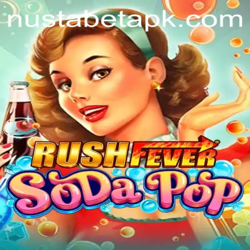 Unveiling the Excitement: RushFeverSodaPop and Nustabet Login